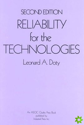Reliability for the Technologies