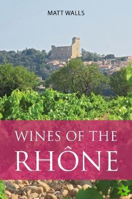 Wines of the Rhone