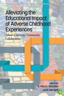 Alleviating the Educational Impact of Adverse Childhood Experiences