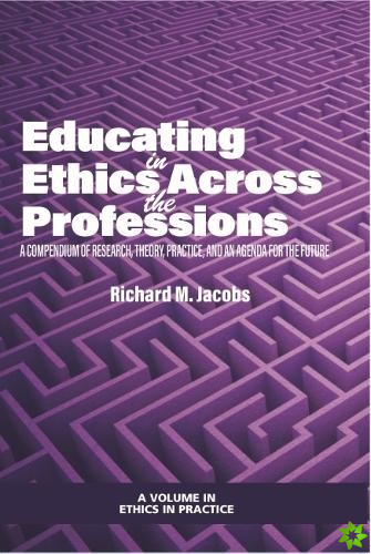 Educating in Ethics Across the Professions
