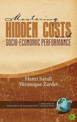 Mastering Hidden Costs and Socio-economic Performance