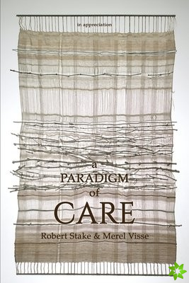 Paradigm of Care