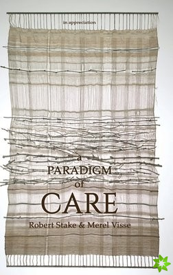 Paradigm of Care