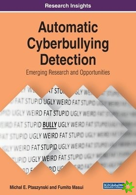 Automatic Cyberbullying Detection