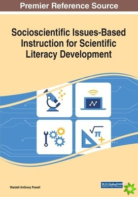 Socioscientific Issues-Based Instruction for Scientific Literacy Development