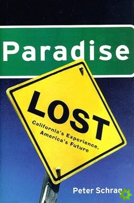 PARADISE LOST CALIFORNIAS EXPERIENCEHB