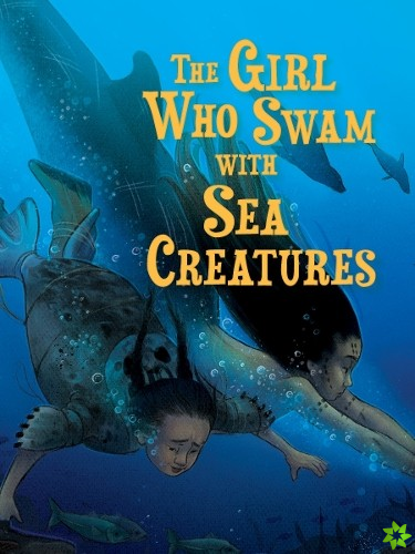 Girl Who Swam with Sea Creatures