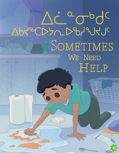 Sometimes We Need Help