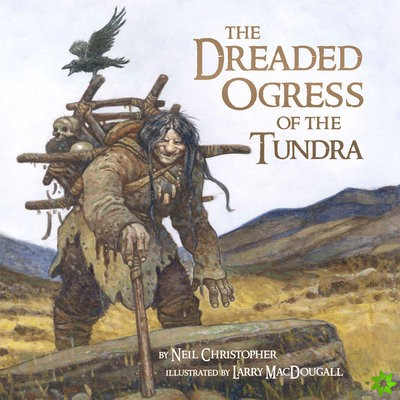 Dreaded Ogress of the Tundra