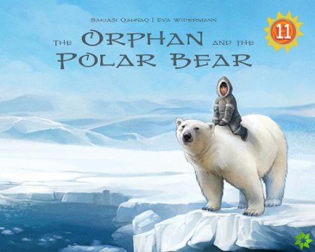 Orphan and the Polar Bear Big Book