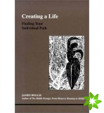 Creating a Life