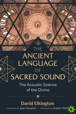 Ancient Language of Sacred Sound