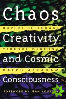 Chaos, Creativity, and Cosmic Consciousness