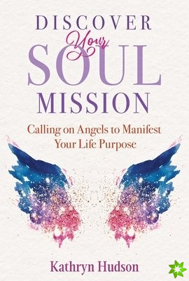 Discover Your Soul Mission