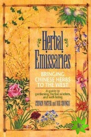Herbal Emissaries - Bringing Chinese Herbs to the West