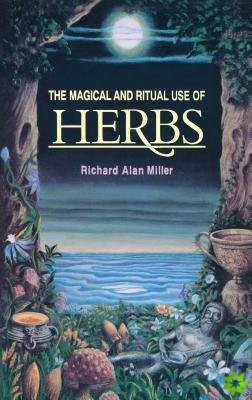 Magical and Ritual Use of Herbs