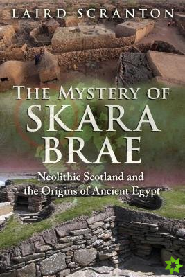 Mystery of Skara Brae