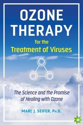Ozone Therapy for the Treatment of Viruses