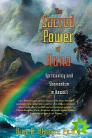 Sacred Power of Huna