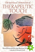 Spiritual Dimension of Therapeutic Touch