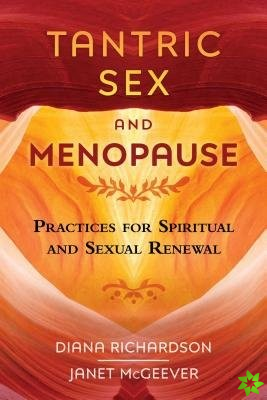 Tantric Sex and Menopause