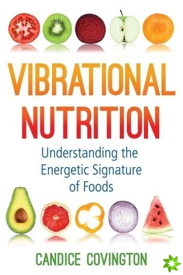 Vibrational Nutrition