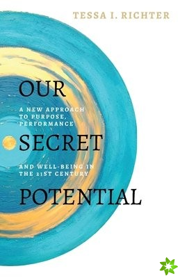 Our Secret Potential