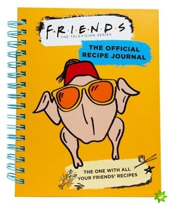 Friends: The Official Recipe Journal