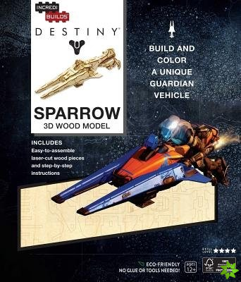 IncrediBuilds: Destiny: Sparrow 3D Wood Model