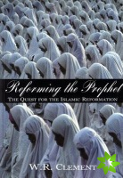 Reforming the Prophet