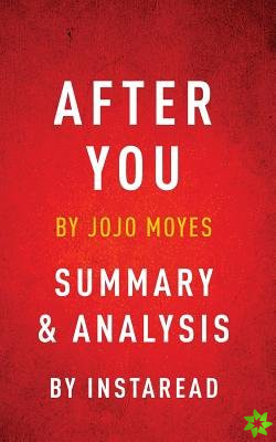 After You by Jojo Moyes - Summary & Analysis