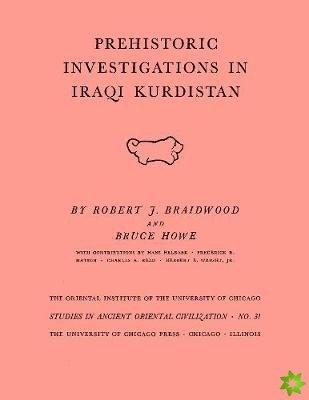Prehistoric Investigations in Iraqi Kurdistan
