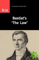Bastiat's 'The Law'