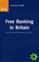 Free Banking in Britain