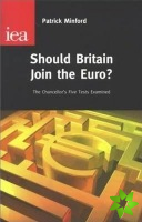 Should Britain Join the Euro?