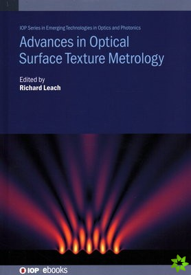 Advances in Optical Surface Texture Metrology
