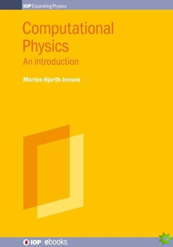 Computational Physics, Volume 1