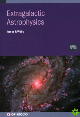 Extragalactic Astrophysics (Second Edition)