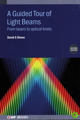 Guided Tour of Light Beams (Second Edition)