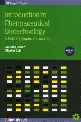 Introduction to Pharmaceutical Biotechnology, Volume 1