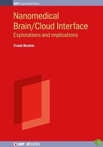 Nanomedical Brain/Cloud Interface