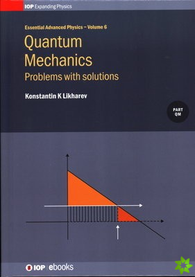 Quantum Mechanics: Problems with solutions