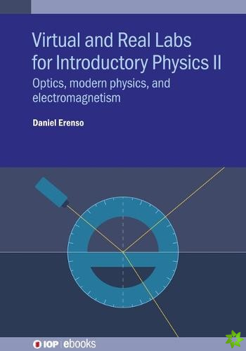 Virtual and Real Labs for Introductory Physics II