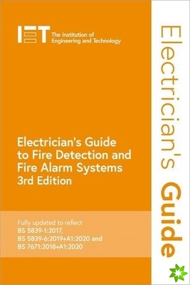 Electrician's Guide to Fire Detection and Fire Alarm Systems
