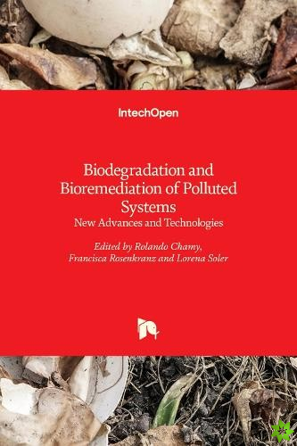 Biodegradation and Bioremediation of Polluted Systems