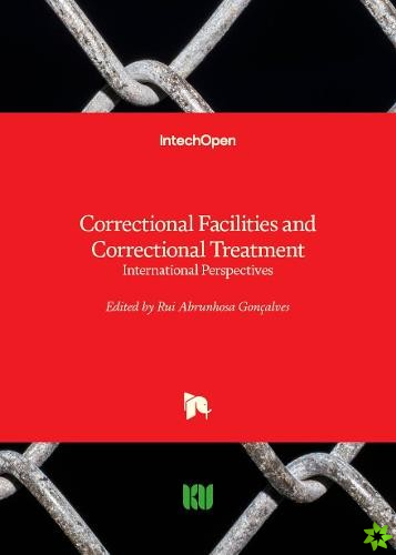 Correctional Facilities and Correctional Treatment