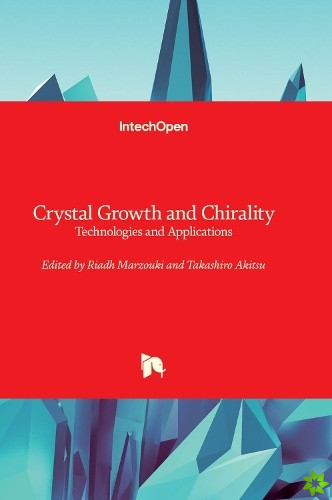 Crystal Growth and Chirality