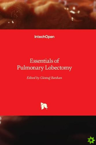 Essentials of Pulmonary Lobectomy