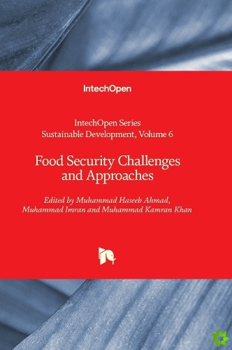 Food Security Challenges and Approaches