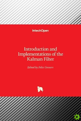 Introduction and Implementations of the Kalman Filter